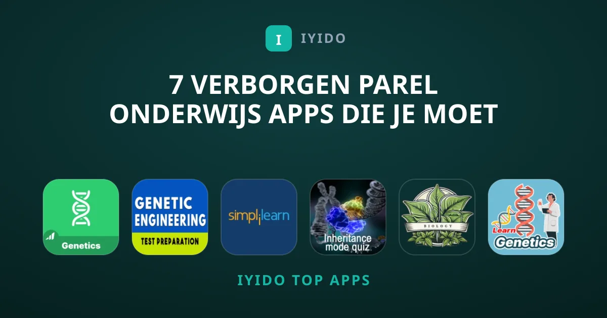 7 Verborgen Parel Onderwijs Apps Die Je Moet Kennen