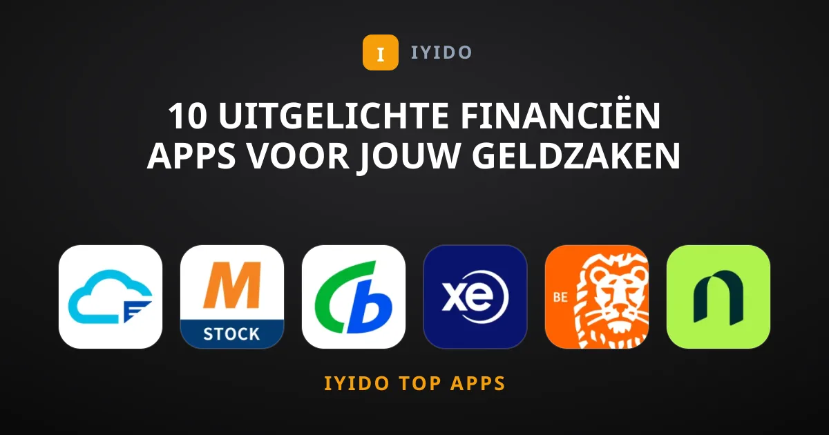 10 Uitgelichte Financiën Apps Voor Jouw Geldzaken